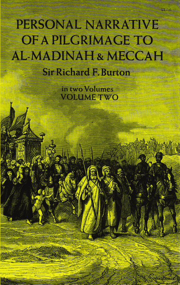 Personal Narrative Of a Pilgrimage To Al-Madinah a