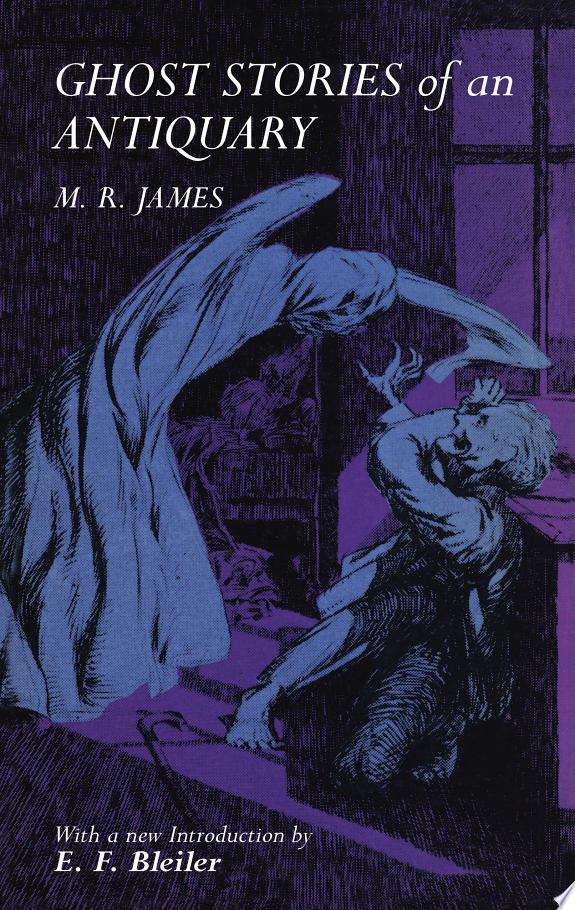 Ghost Stories Of An Antiquary