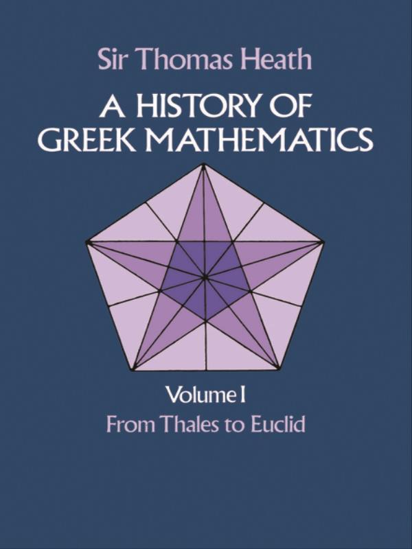A History Of Greek Mathematics - Vol. 1