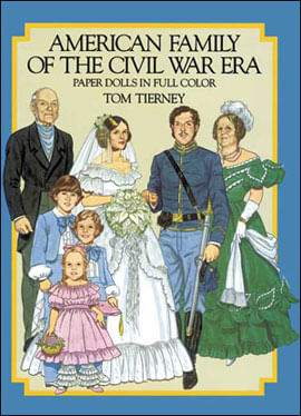 American Family Of The Civil War Era Paper Dolls I