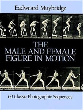 Male And Female Figure In Motion - 60 Classic Photographic Sequences