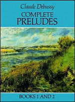 Complete Preludes, Books 1 And 2