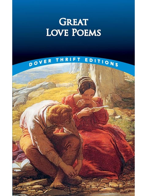 Great Love Poems - Dover Thrift Editions