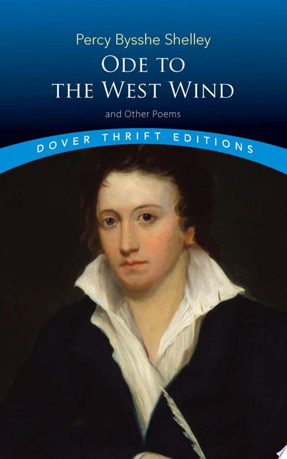 Ode To The West Wind And Other Poems - Dover Thrift Editions