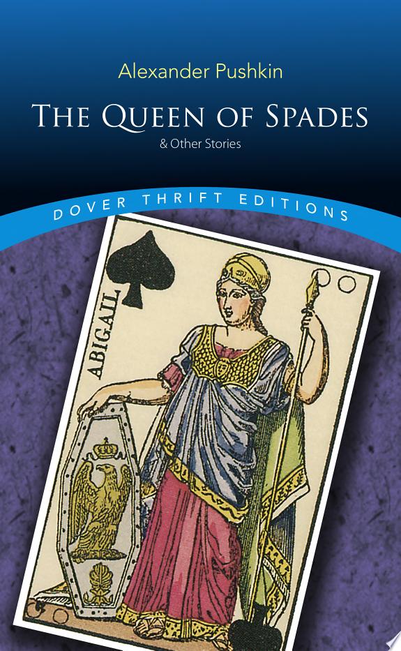 The Queen Of Spades And Other Stories - Dover Thrift Editions