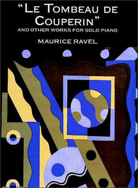 Tombeau de Couperin And Other Works For Solo Piano, Le