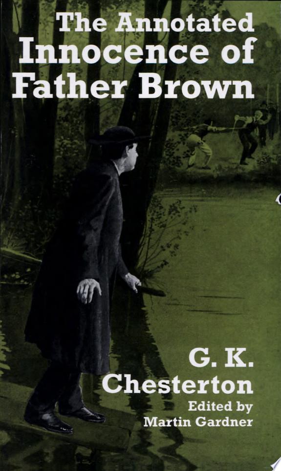 Annotated Innocence Of Father Brown, The
