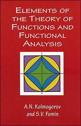 Elements Of The Theory Of Functions And Functional