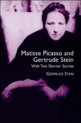 Matisse Picasso And Gertrude Stein - With Two Short