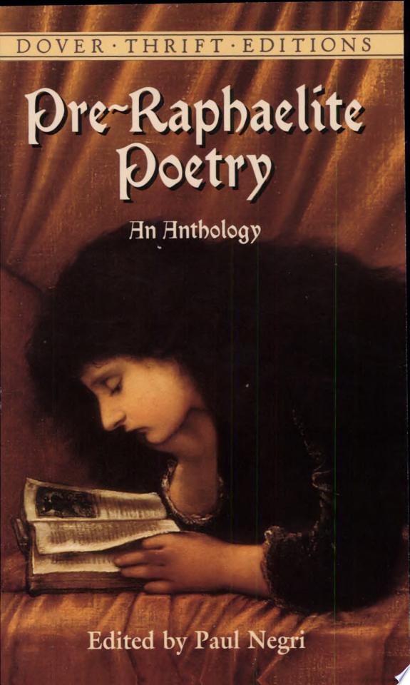 Pre-Raphaelite Poetry - An Anthology - Dover Thrift Editions
