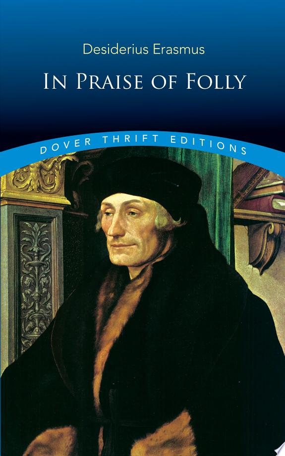 In Praise Of Folly - Dover Thrift Editions