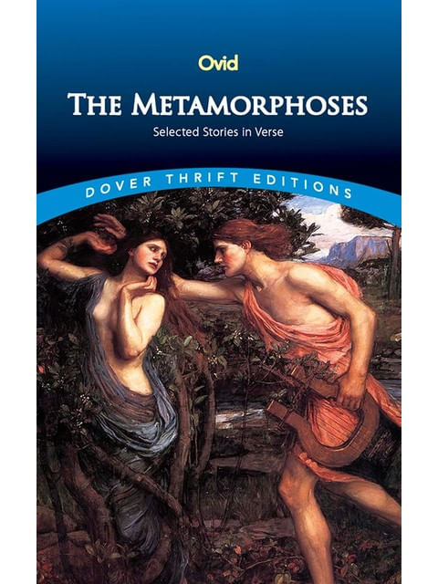 Capa de The Metamorphoses - Selected Stories In Verse - Dover Thrift Editions