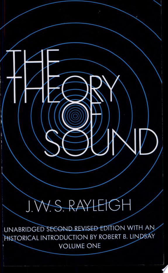 Theory Of Sound, The - Vol.1