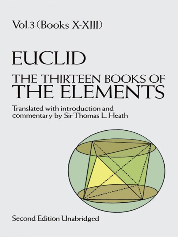 Thirteen Books Of Euclid'S Elements - Vol. 3