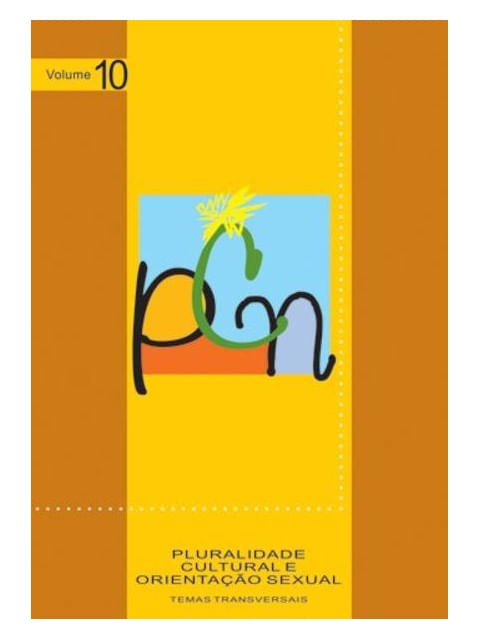 Pcn - Pluralidade Cultural e Orientação Sexual - Vol. 10