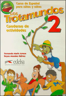 Trotamundos 2, Los - Cuaderno de Actividades