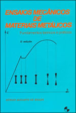 Ensaios MecâNicos de Materiais MetáLicos