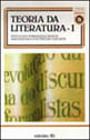 Teoria da Literatura - Vol.1 - Vol. 1