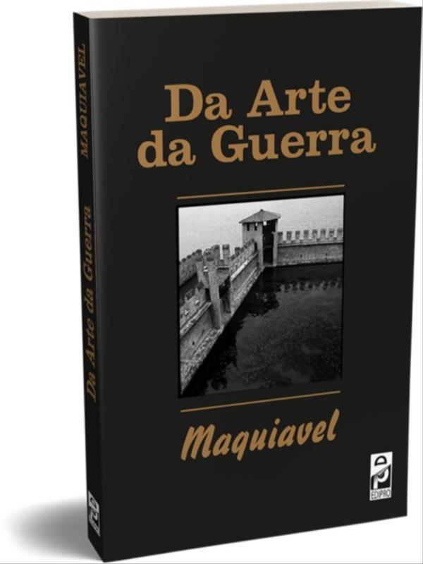 Da Arte da Guerra - Maquiavel