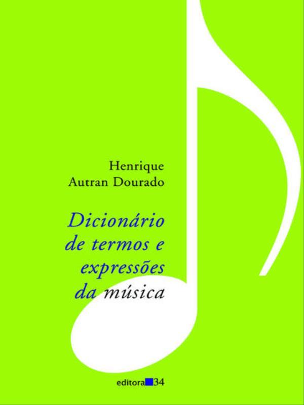 DicionáRio de Termos e ExpressõEs da MúSica