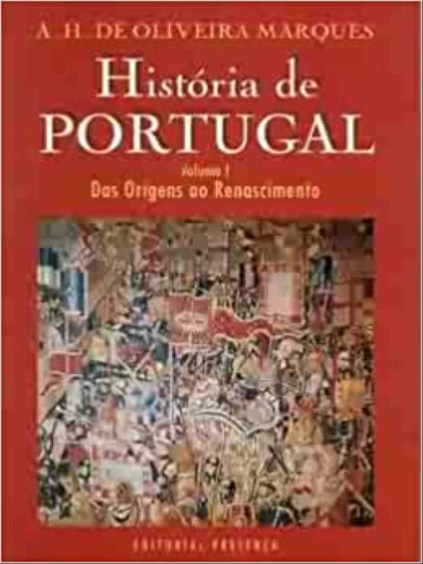 Historia de Portugal - das Origens ao Renascimento