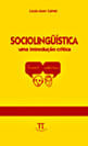 SociolinguíStica. uma Introdução Critica