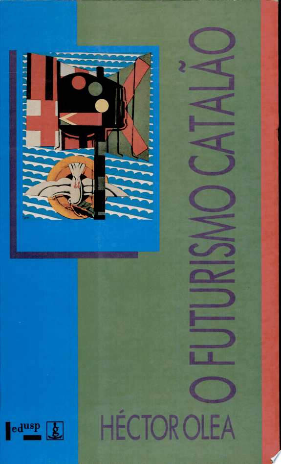 O Futurismo Catalao Antes do Futurismo