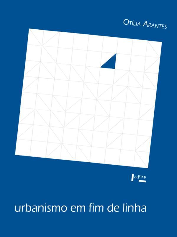 Urbanismo em Fim de Linha