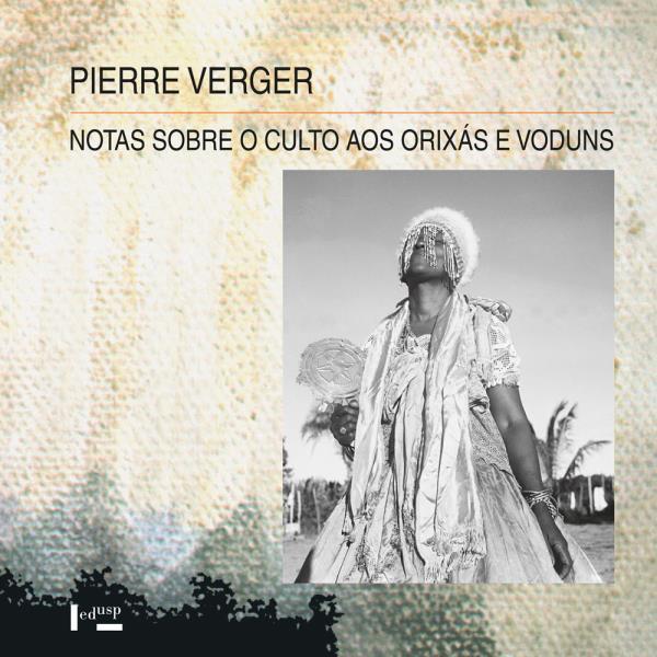 Notas sobre o Culto aos OrixáS e Voduns