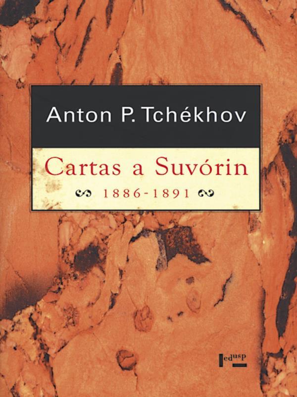 Cartas a Suvorin 1886 - 1891