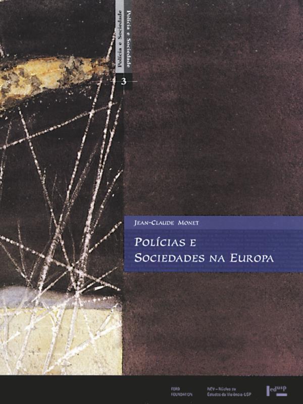 PolíCias e Sociedades na Europa