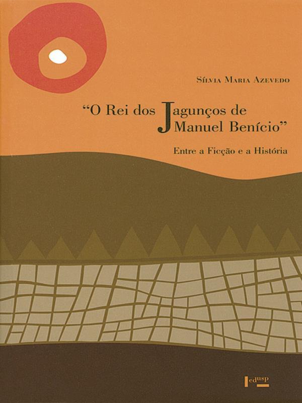 O Rei dos Jagunços de Manuel BeníCio