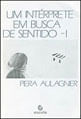 Um IntéRprete em Busca de Sentido - Vol. 1