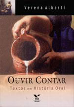Ouvir Contar - Textos em Historia Oral