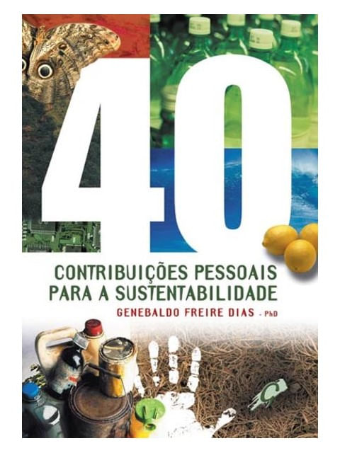 40 ContribuiçõEs Pessoais para a Sustentabilidade