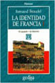 Identidad de Francia Vol.1, La
