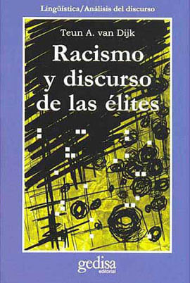Racismo Y Discurso de Las Elites