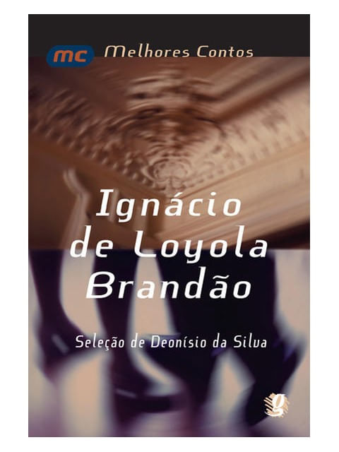 Melhores Contos IgnáCio de Loyola Brandão