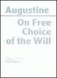 On Free Choice Of The Will