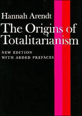 Origins Of Totalitarism, The