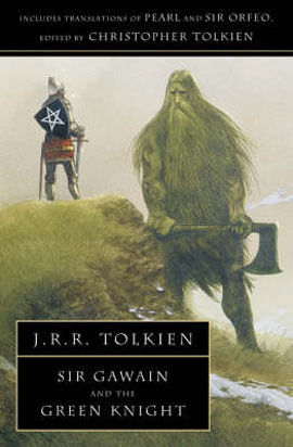 Sir Gawain And The Green Knight - With Pearl And Sir Orfeo