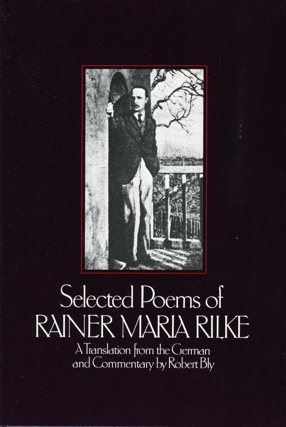 Selected Poems Of Rainer Maria Rilk