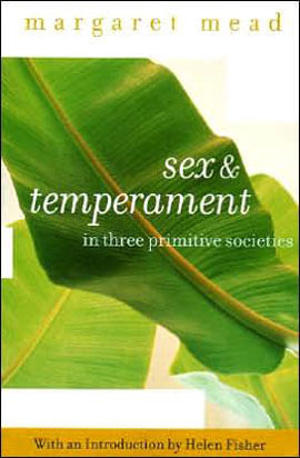 Sex And Temperament In Three Primitive Societies