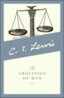 Abolition Of Man, The