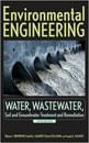 Environmental Engineering Vol.1 - Water, Wastewater, Soil And Groundwater Treatment And Remediation