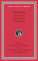 Agricola / Germania / Dialogus On Oratory