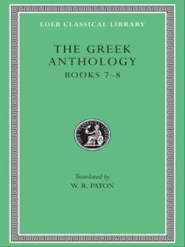 Greek Anthology Vol.2: Books Vii-Viii