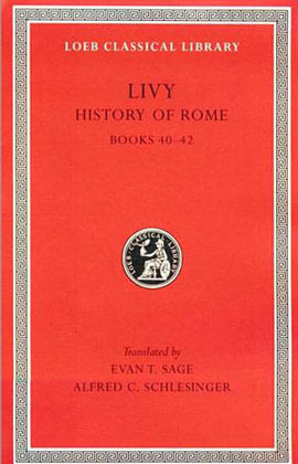 History Of Rome - Books Xl-Xlii