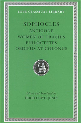 Antigone / The Women Of Trachis / Philoctetes / Oedipus At Colonus