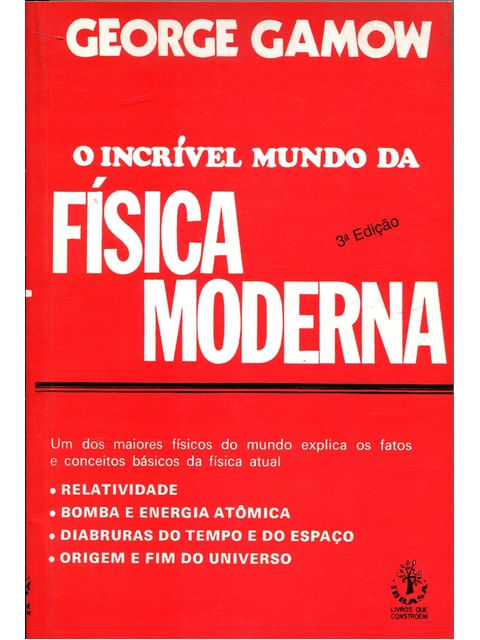 O IncríVel Mundo da FíSica Moderna